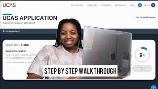 UCAS APPLICATION | STEP BY STEP WALKTHROUGH | Apply to UK Universities  | International student