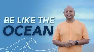 Lessons From The Ocean | @GaurGopalDas