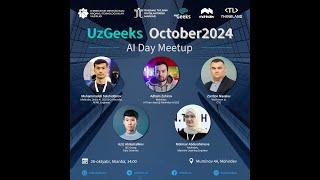 UzGeeks October2024 AI Day Meetup