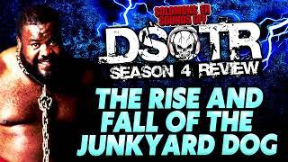 The Rise And Fall Of The Junkyard Dog (Dark Side of the Ring Season 4 Review)