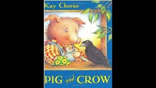 Pig and Crow read aloud