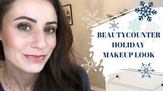 BEAUTYCOUNTER HOLIDAY MAKEUP LOOK | CLEAN BEAUTY | EVERYDAY WEARABLE HOLIDAY GLAM