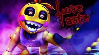 SFM / FNAF / SHORT | Love Taste - Moe Shop (FNAF 2 animation ft. Toy Chica) !!!GORE / BLOOD!!!