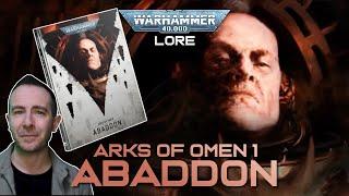 ARKS OF OMEN: ABADDON - The Lore | Warhammer 40,000