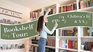 Bookshelf Tour: ep. 2 "Children's Lit, Middle Grade, & YA fiction" // 2022