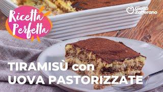 TIRAMISÙ con UOVA PASTORIZZATE - RISULTATO PERFETTO SENZA UOVA CRUDE