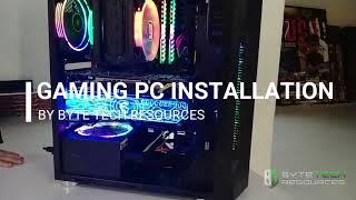 CUSTOM PC INSTALLATION [INTRO] BY BYTE TECH RESOURCES