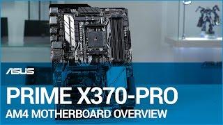 ASUS PRIME X370-Pro AM4 Motherboard overview