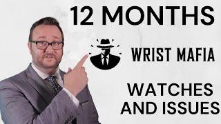 Wrist Mafia Watches - 12 Month Honest Review