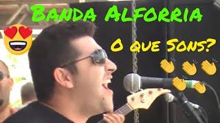 O que Sons - Banda Alforria (Almir Martins)