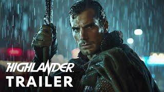 Highlander (2025) - First Trailer | Henry Cavill