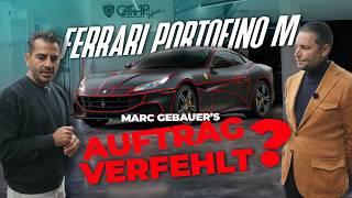 ️ Marc Gebauer´s Ferrari Portofino M ist NEU FOLIERT!  Wie er reagiert ?  | Hamid Mossadegh