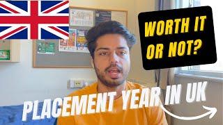 PLACEMENT YEAR/ SANDWICH PROGRAMME IN UK EXPLAINED | INDIANS IN UK