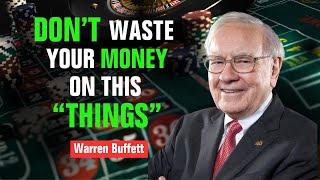 14 Things POOR People Waste Their MONEY On! By Warren Buffett