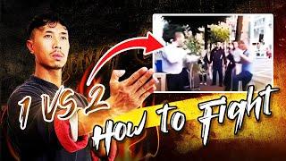 How To Win Street Fight 1 vs 2 - Wing Chun Street Fight 2022 EP2