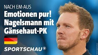 Emotionale DFB-Pressekonferenz mit Julian Nagelsmann nach dem EM-Aus | Sportschau Fußball
