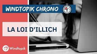 ⏱️  LA LOI D'ILLICH |   LES LOIS DE LA PRODUCTIVITE #04 | Windtopik Chrono