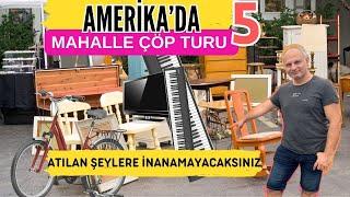 AMERİKA'DA BUNLARI ÇÖPE ATIYORLAR /Mahalle Çöp Turu 5