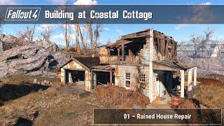 Fallout 4 - Building at Coastal Cottage 01 (Ruined House Repair)