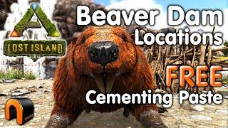 ARK Lost Island BEAVER DAM Locations FREE Cementing Paste! #ARK