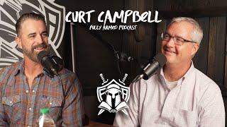 Fully Armed Podcast: Curt Campbell (Men of Valor)