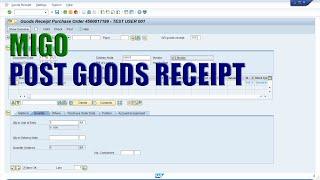 SAP Transaction MIGO - Post Goods Receipt for Purchase Order