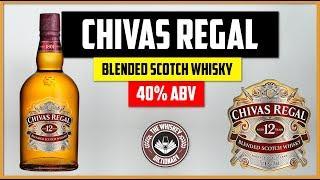 Chivas Regal 12 Blended Scotch Whisky | The Whiskey Dictionary