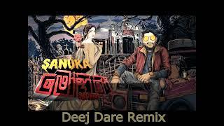 SANUKA - MOHINI (DEEJ DARE REMIX)