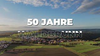 50 Jahre Waldbrunn