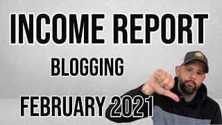 Blogging Income Report Feb 2021