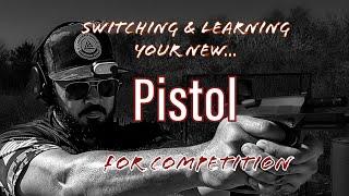 Learning (or switching) your New Pistol for Competition - USPSA & IDPA