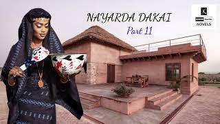 NAYARDA DAKAI Part 11