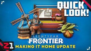 First Look At Making It Home Update ! Lightyear Frontier