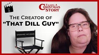 The Creator of "That Dill Guy"