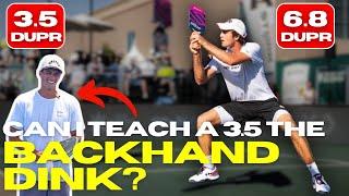 6.8 DUPR TEACHES A 3.5 HOW TO HIT A PRO LEVEL BACKHAND DINK