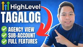 GoHighLevel Tutorial Tagalog for Beginners 2025 (UPDATED)