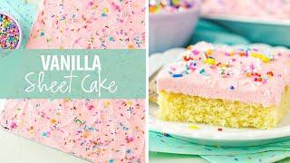 Vanilla Sheet Cake