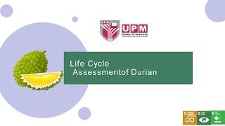 Life Cycle Assessment (LCA) of Durian