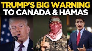 Donald Trump Live | Trump's 'Hell' Warning to Ukraine, Hamas & Canada | US News | Russia | Israel