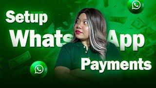 WhatsApp Payments Setup Guide