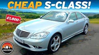 I BOUGHT A CHEAP MERCEDES S-CLASS FOR £1,800!