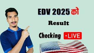 EDV 2025 Result live Checking | Dv result check