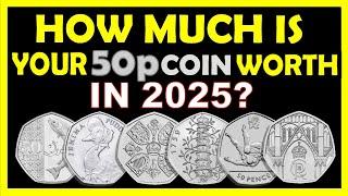 How Much is Your 50p Coin Worth in 2025?