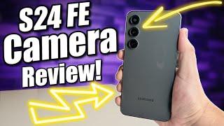 Samsung Galaxy S24 FE Camera Review!