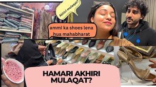 farhan se Akhiri mulaqat? Shadi ki shopping part 3