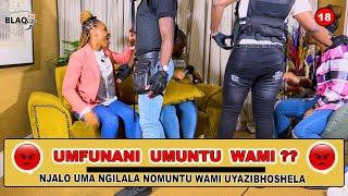 Njalo masenza ucansi nomuntu wami Uyazibhoshela | UMFUNANI UMUNTU WAMI???