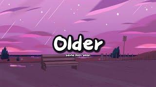 Sasha Sloan - Older (Lyrics)