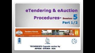 Session 5 part 1  eTender eAuction Procedures  Techdrops