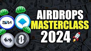 100+ Airdrops 🪂 Masterclass | Ultimate Crypto Airdrop Guide 2024