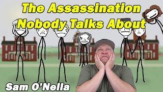 The Presidential Assassination Nobody Talks About | Sam O'Nella | History Teacher Reacts